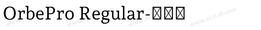 OrbePro Regular字体转换